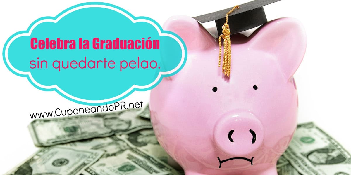 Celebra la graduación sin gastar mucho