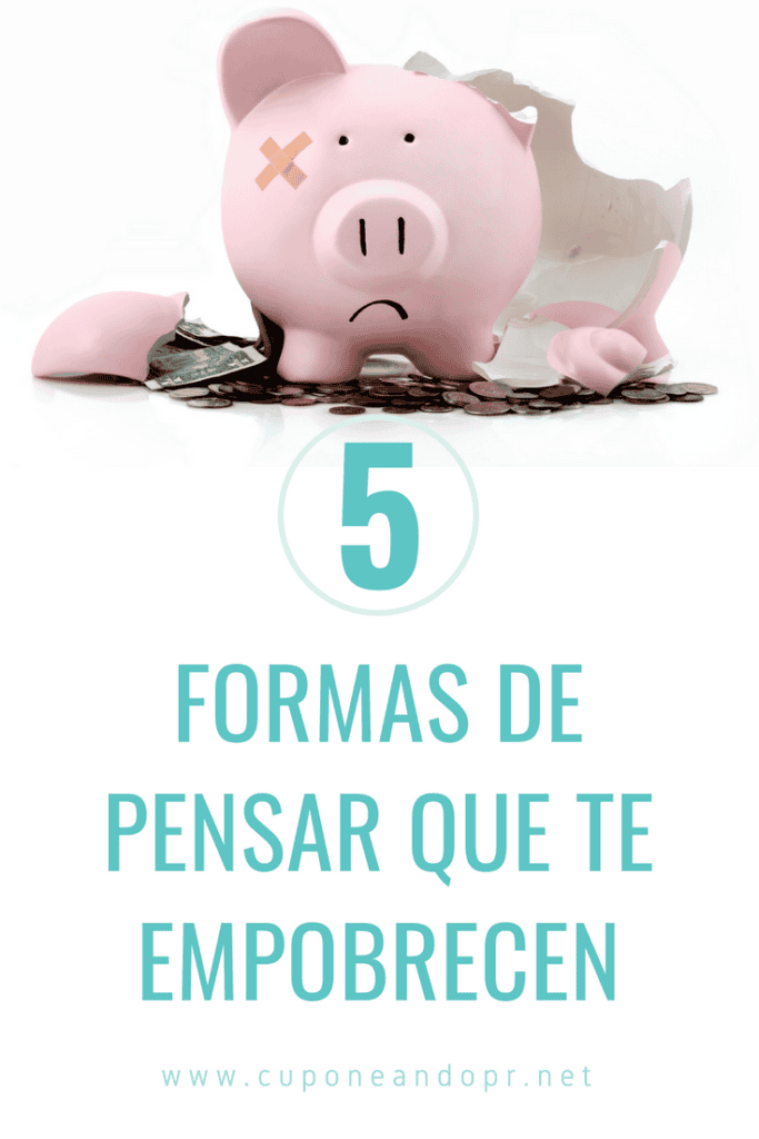 5 Formas de Pensar que Empobrecen