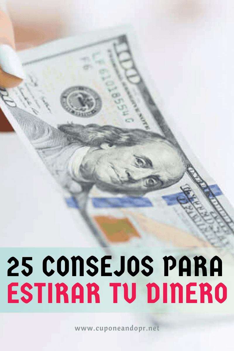 25 consejos para estirar tu dinero y controlar los gastos