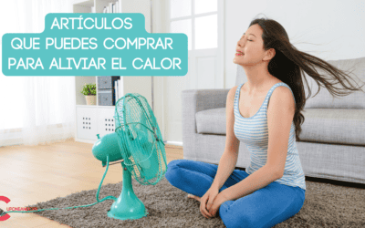 Artículos para aliviar el calor