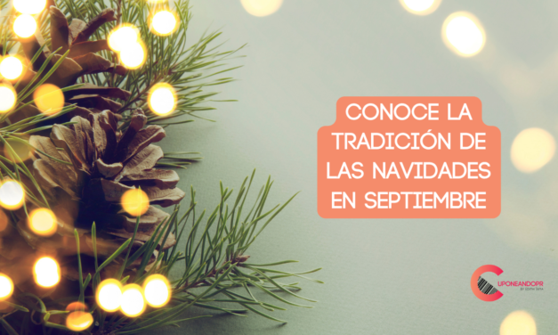 Conoce la tradición de las Navidades en septiembre